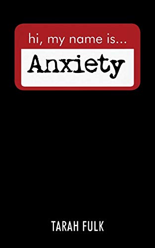 Beispielbild fr Hi, My Name Is Anxiety zum Verkauf von Chiron Media