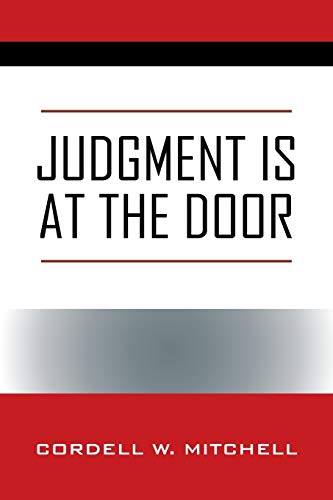 9781478793045: JUDGMENT IS AT THE DOOR