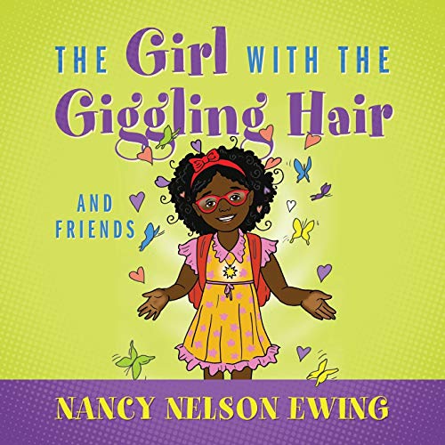 Beispielbild fr The Girl With The Giggling Hair: And Friends zum Verkauf von Books From California