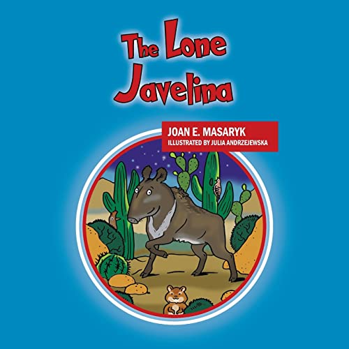 Stock image for The Lone Javelina for sale by GreatBookPrices