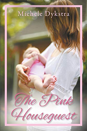 Stock image for The Pink Houseguest for sale by PlumCircle