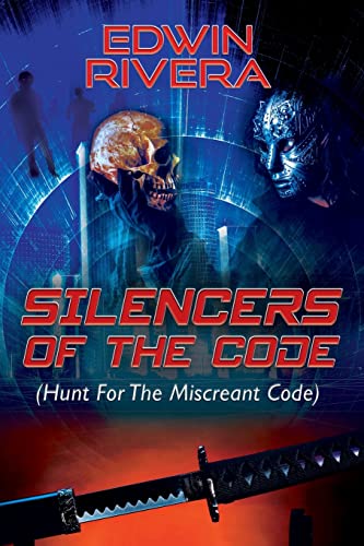 Stock image for Silencers of the Code: (hunt for the Miscreant Code) for sale by Books From California