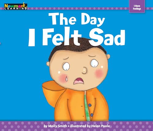 Stock image for The Day I Felt Sad for sale by Better World Books