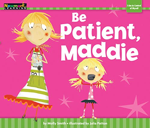 Beispielbild fr Be Patient, Maddie Shared Reading Book (Myself) zum Verkauf von SecondSale