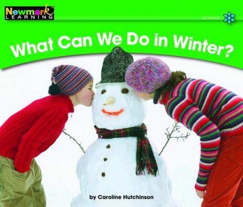 Imagen de archivo de What Can We Do in Winter? Leveled Text (Rising Readers (En)) a la venta por SecondSale