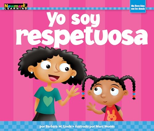 Stock image for Yo Soy Respetuosa (Mi Base) (Spanish Edition) for sale by SecondSale