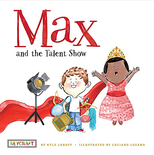 9781478867890: Max and the Talent Show (Max and Friends Book 2) (Max and Friends, 2)