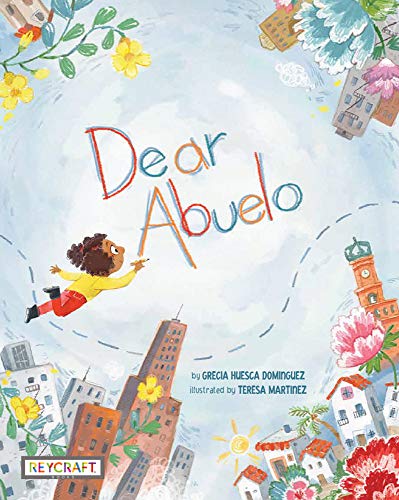 Stock image for Dear Abuelo for sale by HPB Inc.