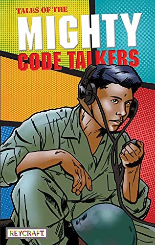 Beispielbild fr Tales of the Mighty Code Talkers zum Verkauf von SecondSale