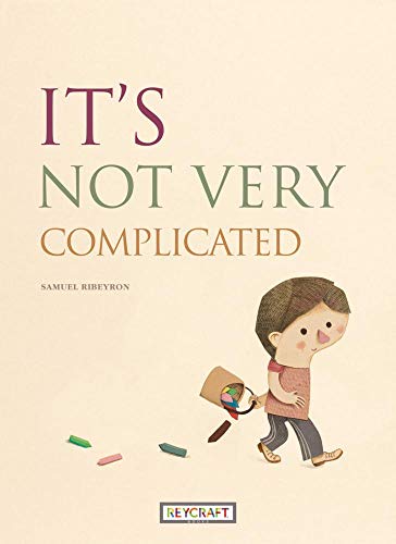 Beispielbild fr It's Not Very Complicated zum Verkauf von ThriftBooks-Dallas