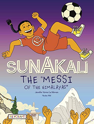Beispielbild fr Sunakali the ""Messi of the Himalayas zum Verkauf von Unique Books For You