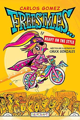 Beispielbild fr Carlos Gomez Freestyles.Heavy on the Style | Comics & Graphic Novel| Reading Age 8-12 | Grade Level 2-6 | Juvenile Fiction | Reycraft Books zum Verkauf von Wonder Book