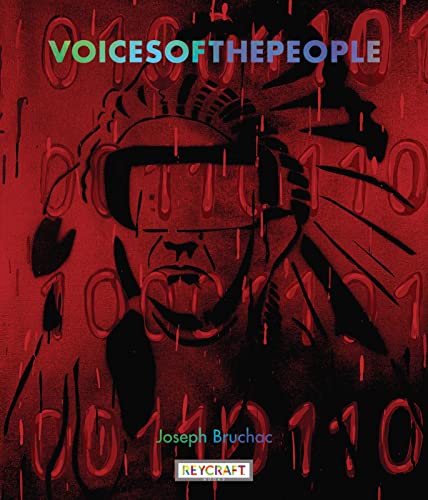 Imagen de archivo de Voices of the People | Award-Winning & Starred Reviewed Nonfiction Poetry Book | Reading Age 9-12 | Grade Level 3-6 | Introduction to Famous Indigenous Leaders Through Poems & Illustrations | Reycraft Books a la venta por GF Books, Inc.