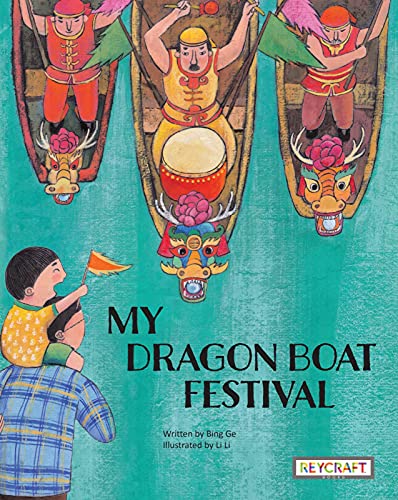 Beispielbild fr My Dragon Boat Festival zum Verkauf von Irish Booksellers