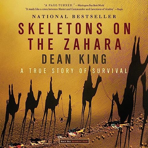 Beispielbild fr Skeletons on the Zahara: A True Story of Survival zum Verkauf von Irish Booksellers