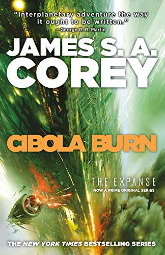 9781478900825: Cibola Burn - Book Four Of The Expanse