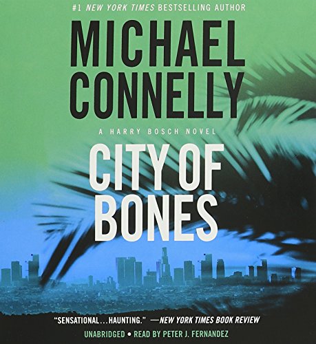 Imagen de archivo de City of Bones (A Harry Bosch Novel, 8) a la venta por Half Price Books Inc.