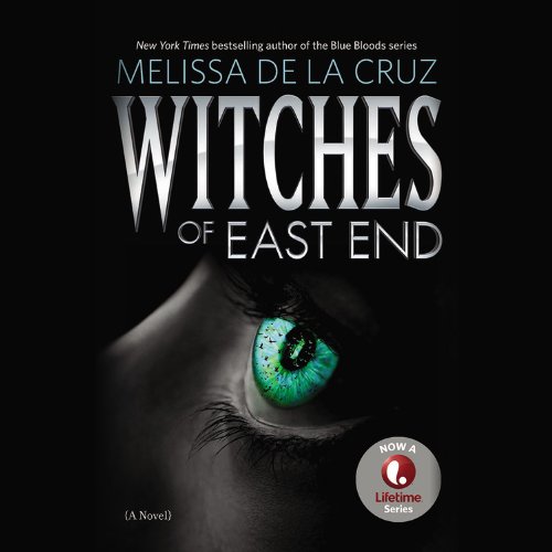 Stock image for Witches of East End (Witches of East End, 1) for sale by HPB Inc.