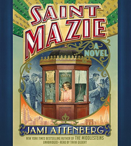 Stock image for Saint Mazie: A Novel for sale by Books From California