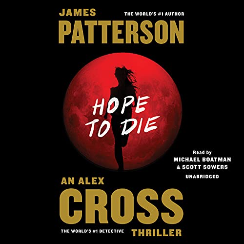 Stock image for Hope to Die (Alex Cross) for sale by SecondSale