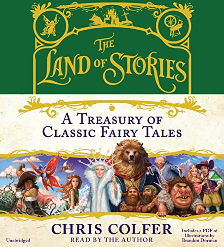 Beispielbild fr The Land of Stories: A Treasury of Classic Fairy Tales zum Verkauf von Books From California