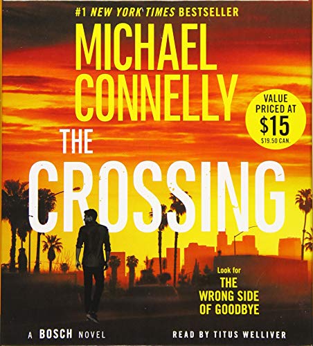 Stock image for The Crossing (A Harry Bosch Novel, 18) for sale by Books From California