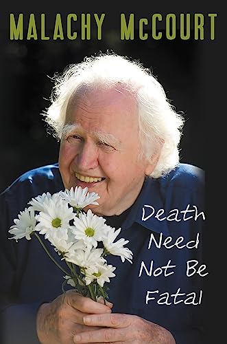 Beispielbild fr Death Need Not Be Fatal zum Verkauf von ThriftBooks-Atlanta