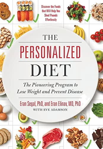 Imagen de archivo de The Personalized Diet: The Pioneering Program to Lose Weight and Prevent Disease a la venta por Dream Books Co.