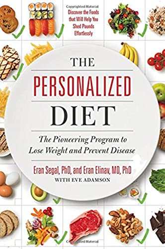 Stock image for The Personalized Diet: The Pioneering Program to Lose Weight and Prevent Disease for sale by Ergodebooks
