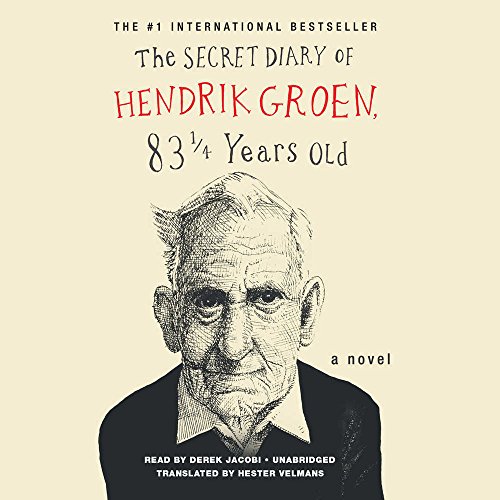 9781478918844: The Secret Diary of Hendrik Groen