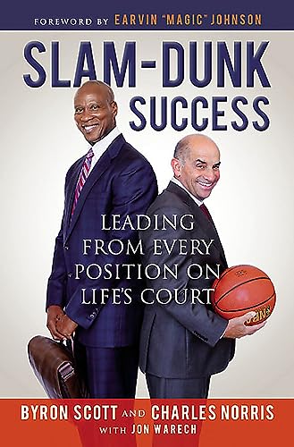 Stock image for Slam-Dunk Success: Leading from Every Position on Life's Court for sale by Jenson Books Inc