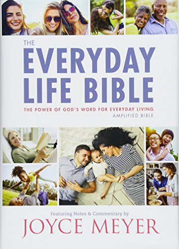 Beispielbild fr The Everyday Life Bible : the Power of God's Word for Everyday Living, Amplified Version zum Verkauf von Mahler Books