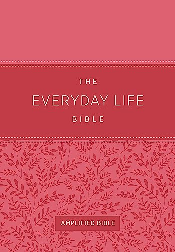 

The Everyday Life Bible: Pink LeatherLuxeÂ®: The Power of God's Word for Everyday Living