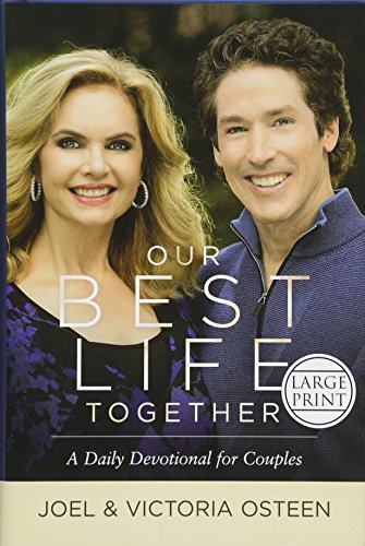 Beispielbild fr Our Best Life Together: A Daily Devotional for Couples zum Verkauf von Goodwill of Colorado