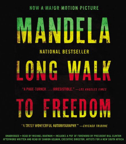 Beispielbild fr Long Walk to Freedom: The Autobiography of Nelson Mandela zum Verkauf von Half Price Books Inc.