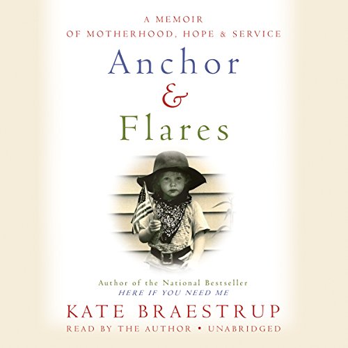 Beispielbild fr Anchor and Flares: A Memoir of Motherhood, Hope, and Service zum Verkauf von The Yard Sale Store