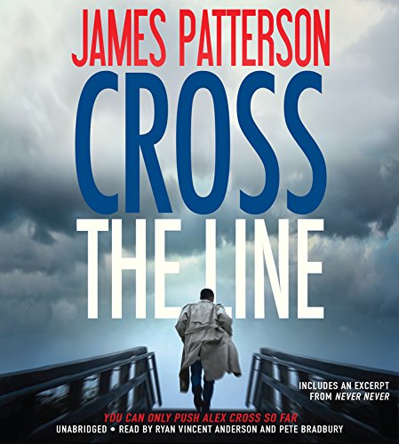 Beispielbild fr Cross the Line (Alex Cross) zum Verkauf von Books From California
