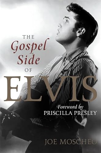 Beispielbild fr The Gospel Side of Elvis zum Verkauf von AwesomeBooks