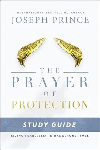 Imagen de archivo de The Prayer of Protection Study Guide: Living Fearlessly in Dangerous Times a la venta por Goodwill of Colorado