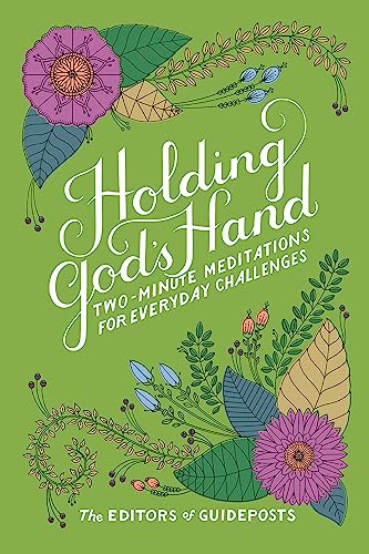 Imagen de archivo de Holding God's Hand : Two-Minute Meditations for Everyday Challenges a la venta por Better World Books