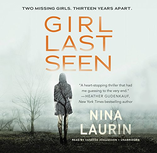 Stock image for Girl Last Seen: A Novel for sale by Goodbookscafe