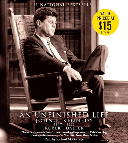 Imagen de archivo de An Unfinished Life: John F. Kennedy 1917-1963 a la venta por WorldofBooks