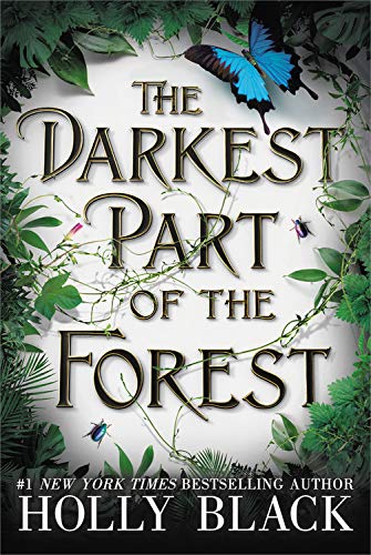 Stock image for The Darkest Part of the Forest for sale by Books of the Smoky Mountains