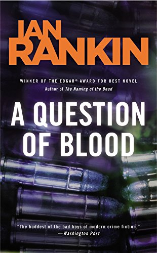 Beispielbild fr A Question of Blood (Inspector Rebus) zum Verkauf von Irish Booksellers