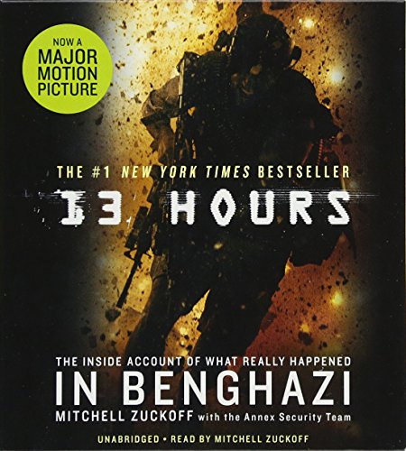 Beispielbild fr 13 Hours: The Inside Account of What Really Happened In Benghazi zum Verkauf von BuenaWave