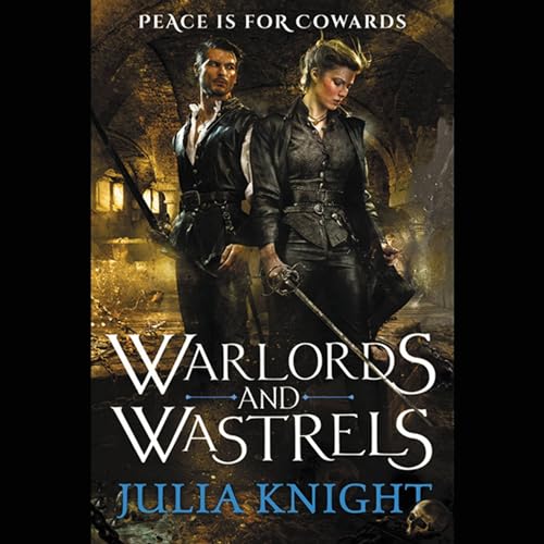 Imagen de archivo de Warlords and Wastrels (Duelists Trilogy , Book 3) a la venta por HPB-Emerald