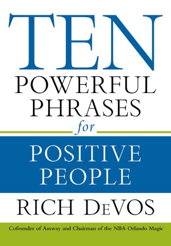 Beispielbild fr Ten Powerful Phrases for Positive People zum Verkauf von Books From California