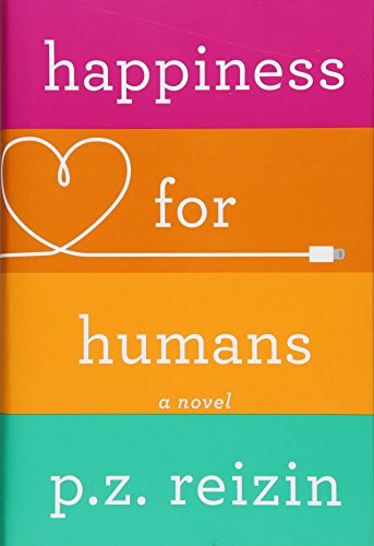 Stock image for Happiness for Humans for sale by BookOutlet