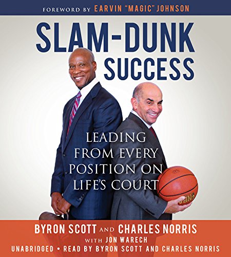 Stock image for Slam-Dunk Success: Leading from Every Position on Life's Court for sale by The Yard Sale Store