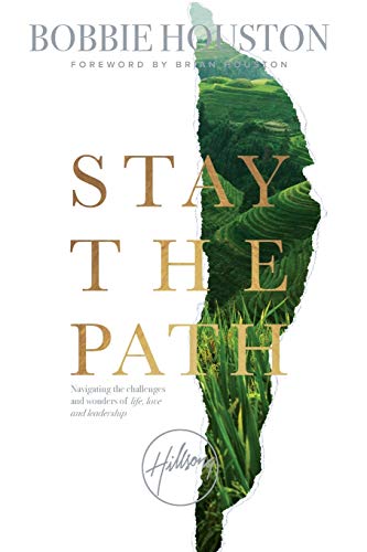 Stock image for Stay the Path: Navigating the Challenges and Wonder of Life, Love, an for sale by Hawking Books